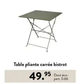 Casa Table pliante carrée bistrot offre