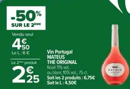 Carrefour Vin portugal mateus the original offre