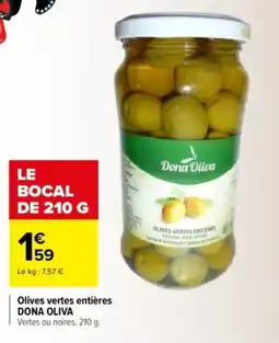 Carrefour Olives vertes entières dona oliva offre