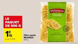 Carrefour Pâtes meada milaneza offre
