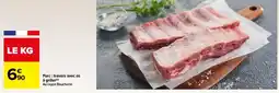 Carrefour Porc travers avec os à griller offre