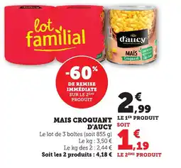 Bi1 Mais croquant d'aucy offre