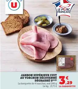 Bi1 Jambon supérieur cuit au torchon découenné dégraissé u offre