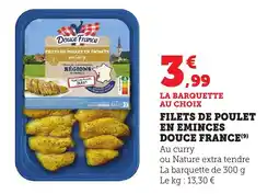 Bi1 Filets de poulet en eminces douce france offre
