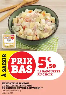 Bi1 Piémontaise jambon ou tagliatelles surimi ou pommes de terre au thon offre