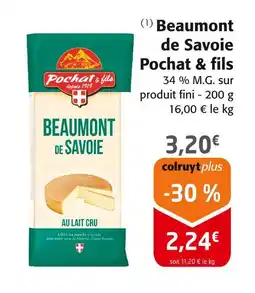 Colruyt Pochat & fils Beaumont de Savoie offre