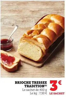 Bi1 Brioche tressee tradition offre
