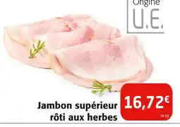 Colruyt Jambon supérieur rôti aux herbes offre