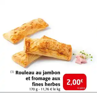Colruyt Rouleau au jambon et fromage aux fines herbes offre