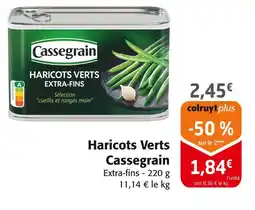 Colruyt Cassegrain Haricots Verts offre