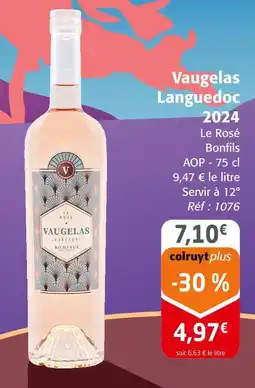 Colruyt Bonfils Vaugelas Languedoc 2024 Le Rosé offre