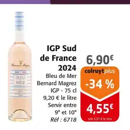 Colruyt Bernard Magrez / Bleu de Mer IGP Sud de France 2024 offre