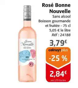 Colruyt Rosé bonne nouvelle offre