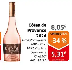 Colruyt AIMÉ ROQUESANTE Côtes de provence 2024 offre