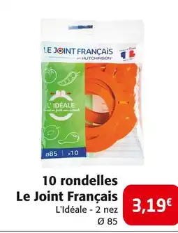Colruyt Le Joint Français par Hutchinson 10 rondelles L'Idéale - 2 nez offre
