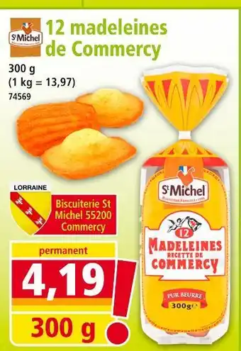 Norma St Michel 12 madeleines de Commercy offre
