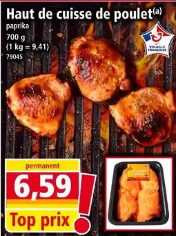 Norma Haut de cuisse de poulet offre