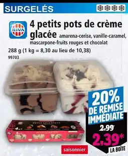 Norma Riva 4 petits pots de crème glacée offre
