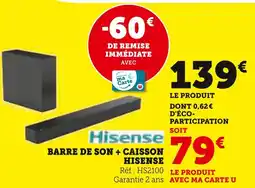 Hyper U HISENSE Barre de son + caisson offre