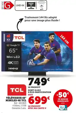 Hyper U TCL Téléviseur 65 MiniLED 4K offre