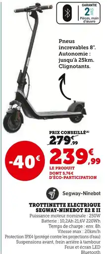 Hyper U SEGWAY-NINEBOT Trottinette électrique offre