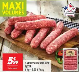 Netto 8 saucisses de toulouse netto offre