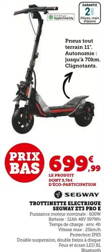 Hyper U SEGWAY Trottinette électrique ZT3 Pro E offre