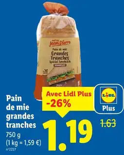 Lidl MAITRE JEAN PIERRE Pain de mie grandes tranches offre