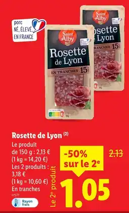 Lidl SAINT ALBY Rosette de Lyon offre