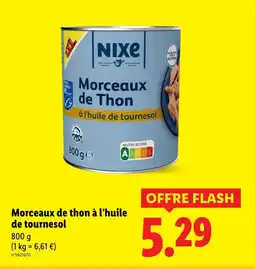 Lidl NIXE Morceaux de thon à l’huile de tournesol offre