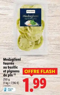 Lidl Italiamo Medaglioni fourrés au basilic et pignons de pin offre