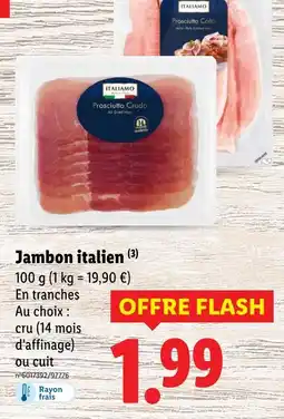 Lidl ITALIAMO Jambon italien offre