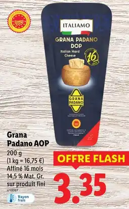 Lidl ITALIAMO Grana padano AOP offre