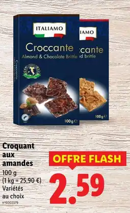 Lidl Italiamo Croquant aux amandes offre