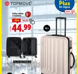 Lidl TOPMOVE Valise cabine à roulettes offre