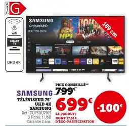 Super U SAMSUNG Téléviseur 75 uhd 4k offre