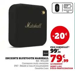 Super U MARSHALL Enceinte Bluetooth offre