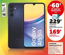 Super U Samsung Samsung Galaxy A15 5G offre