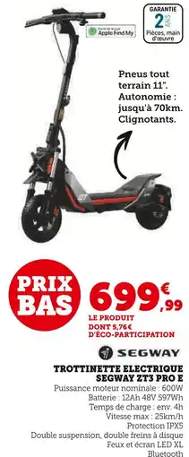 Super U SEGWAY Trottinette électrique ZT3 Pro E offre