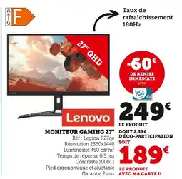 Super U Lenovo Moniteur gaming 27 offre