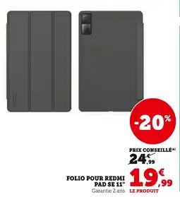 Super U Folio pour Redmi Pad SE 11 offre