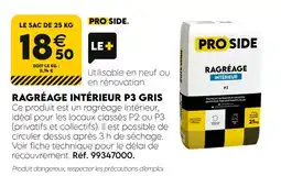 Tout faire matériaux PROSIDE Ragréage Intérieur P3 Gris offre