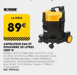Tout faire matériaux IRONSIDE Aspirateur eau et poussière 20 litres 1200 W offre