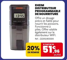 Animalis EHEIM Distributeur programmable de nourriture offre