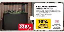 Animalis Ciano Gamme aquariums Emotions Nature Pro offre