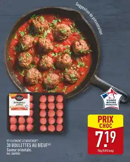 ALDI ST-CLÉMENT LE BOUCHER 30 BOULETTES AU BŒUF offre