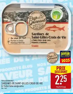 ALDI Pays Gourmand Sardines de Saint-Gilles-Croix-de-Vie offre