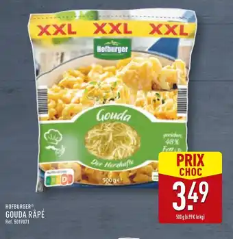 ALDI Hofburger Gouda râpé offre