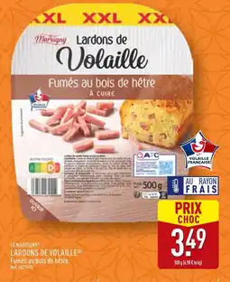 ALDI LE MARSIGNY Lardons de volaille offre