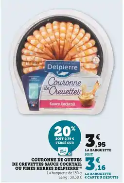 U Express Delpierre Couronne de Crevettes Sauce Cocktail ou Fines Herbes offre